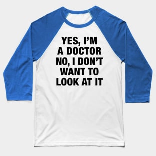 Doctor Baseball T-Shirt